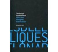 (pe) Diccionari Nomenclator De Les Vies Publiques De Barcelona