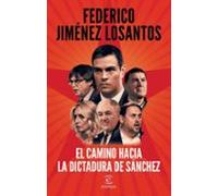 (pe) El Camino Hacia La Dictadura De Sánchez