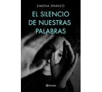 (pe) El Silencio De Nuestras Palabras