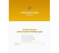 PE Electrical Power Practice Exams: 2 Full-Length Practice Exams with Step-by-Step Solutions and Design Standard References (PE Test Prep Practice Exams)