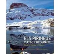 (pe)els Pirineus: Viatge Fotografic (catala Castellano Frances)