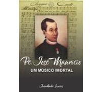 Pe. José Maurício (ebook)