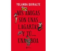 (pe) Mis Amigas Son Unas Lagartas Y Tu Una Boa