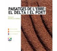 (pe) Paisatges De Lebre: El Delta I El Port