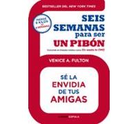 (pe) Seis Semanas Para Ser Un Pibon