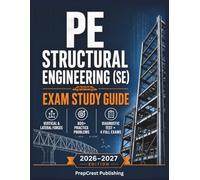 PE Structural Engineering (SE) Exam Study Guide 2026-2027: Vertical and Lateral Forces Breadth Review with 800+ Practice Problems, Worked Solutions, a Diagnostic Test, and 4 Full-Length Exams