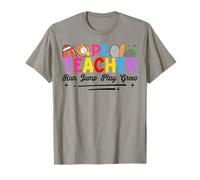 PE Teacher Run Jump Play Grow Camiseta