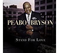 Peabo Bryson - Stand For Love