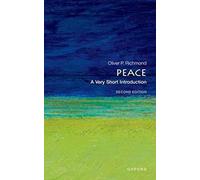 Peace: A Very Short Introduction – Oxford University Press