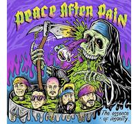 Peace after pain - The essence of insanity