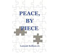 Peace, by Piece