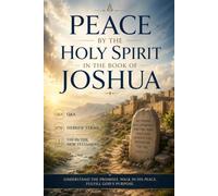 Peace by the Holy Spirit in the book of Joshua