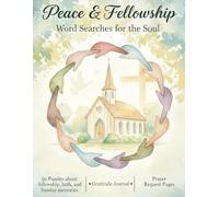 Peace & Fellowship: Word Searches for the Soul