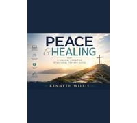 Peace & Healing: A Biblical Cognitive Behavior Therapy Guide