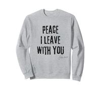 Peace I Leave with You Juan 14:27 Versículo de la Biblia Calm Faith Sudadera