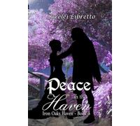 Peace in the Haven (Iron Oaks Haven)