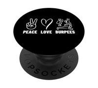 Peace Love Burpees Orgullosos Hombres Mujeres Ejercicio PopSockets PopGrip Adhesivo