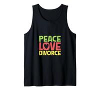 Peace Love Divorce - Un Nuevo Comienzo Lleno de Color Camiseta sin Mangas