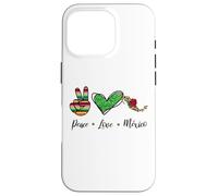 Peace Love Mexico, Mexican Gifts Souvenir Mexico Reminder Carcasa para iPhone 16 Pro