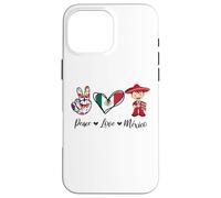 Peace Love Mexico, Mexican Gifts Souvenir Mexico Reminder Carcasa para iPhone 16 Pro MAX