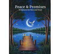 Peace & Promise: Scriptures of Trust and Rest (The Christian Adult Coloring Series)