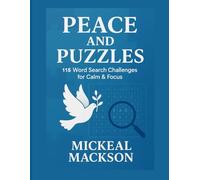 Peace & Puzzles: 115 Bible Word Search challenges for focus and calm
