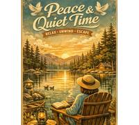 Peace & Quiet Time
