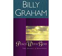 Peace with God: The Secret Happiness