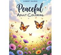 Peaceful Adult Coloring: adult coloring book spring theme,minimalist coloring book adults,large print coloring book adults,easy relaxing coloring ... pages,calm coloring book for stress relief.
