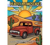 Peaceful Landscapes: A Bold and Easy Nature Coloring Book for Adults: Simple Big Designs of Mountains, Coastlines, Forest Cabins, and Country Meadows ... and Anxiety (Bold & Simple - Stress Relief)