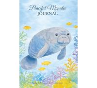 Peaceful Manatee Journal: Inspired by Coastal Marine Life