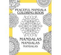 Peaceful Mandala Coloring Book