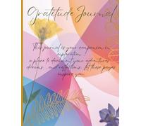 Peaceful Moments of Gratitude: A Daily Guide to Thankfulness!! Grateful Every Day: A 120-Page Journal! A Daily Journal for Positivity,Mindfulness and Joy