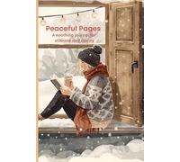 Peaceful Pages: A soothing journal for stillness and clarity