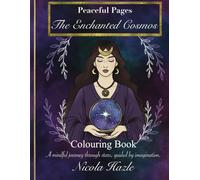 Peaceful Pages: The Enchanted Cosmos
