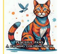 Peaceful Paws: A Calming Cat Coloring Book