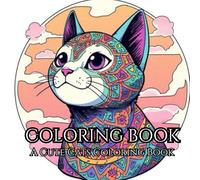Peaceful Paws: An Adult Coloring Book for Stress Relief and Mental Clarity: Relaxing Cat Illustrations for a Calm Mind