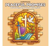 Peaceful Promises: A Christian Coloring Book of Bible Verses to Comfort and Inspire