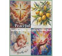 Peaceful Promises - Inspirational Bible Verse Color By Number Book: 40 Peaceful Scripture Scenes to Inspire Faith and Calm the Soul | A Beautiful Blend of Faith, Art, and Mindful Coloring