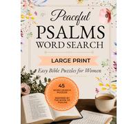 Peaceful Psalms Word Search: Large Print Bible Word Search Puzzles for Women with Devotional Reflections Inspired by the Psalms