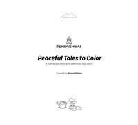 Peaceful Tales to Color: A Coloring and Story Book Inspired by Song Lyrics