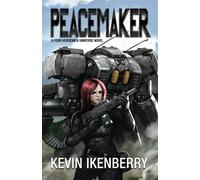 Peacemaker: Volume 6 (The Revelations Cycle)