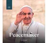 Peacemarker. Papa Francesco in missione in Thailandia, Giappone, Bari. Vol. 1