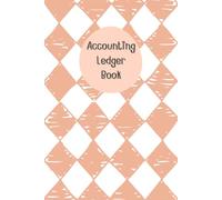 Peach & White Cover: Accounting Ledger Book for Tracking Income & Expense, come with undated calendar, helps you log your money clearly and consistently, Size 6”x9”, 120 Pages.