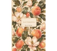 Peaches and Magnolias: An Elegant Southern-Inspired Lined Notebook