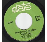 Peaches & Herb 45 RPM Two Little Kids / We've Got to Love One Another