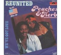 PEACHES & HERB - Reunited / We've got love / 2095073