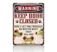 PEACHGARDEN Letrero de metal retro con texto en inglés "Keep Door Closed Don't Let The Frogs Out No Matter What They Tell You", letrero vintage de lata para hogar, oficina, habitación, decoración de