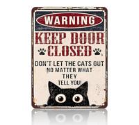 PEACHGARDEN Letrero vintage de gato negro, divertido letrero decorativo de advertencia con texto en inglés "Keep Door Closed Don't Let The Cats Out No Matter What They Tell You", letrero de arte retro
