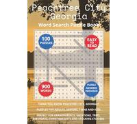 Peachtree City Georgia Word Search Puzzle Book: Think you know Peachtree City, Georgia? Puzzles for Adults, Seniors, Teens and Kids. Perfect for ... Christmas Gifts and Stocking Stuffers.